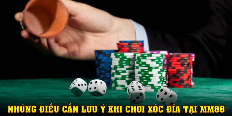 Những điều cần chú ý khi tham gia xóc đĩa online tại MM88